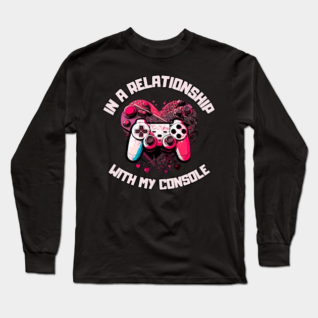 In Relationship With Console Long Sleeve T-Shirt by NotLikeOthers